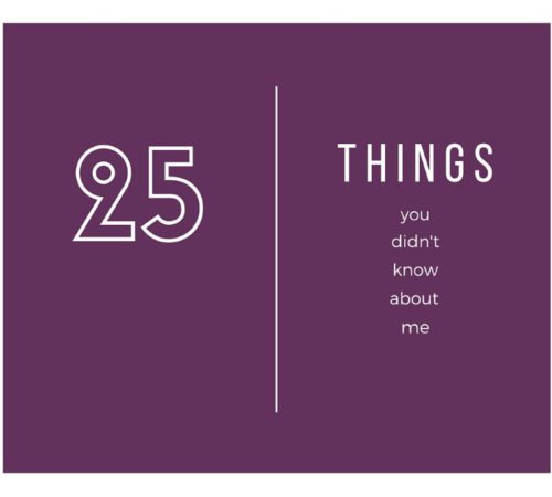 25 dingen die jullie niet over mij wisten #projectblogboek