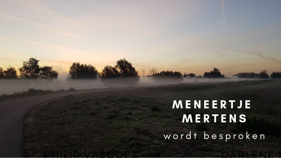 Meneertje Mertens wordt besproken