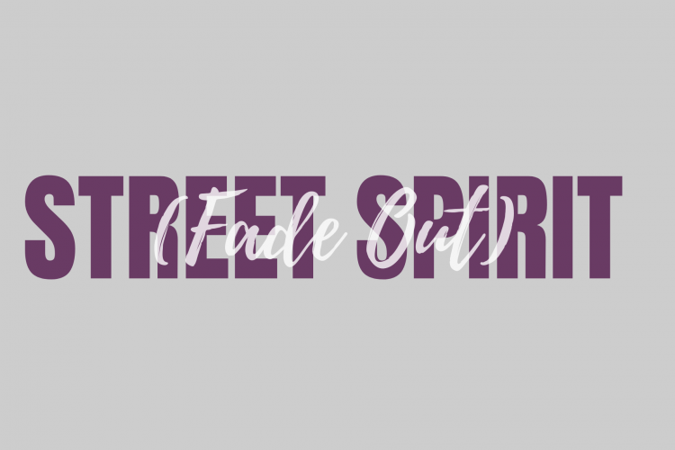 Street Spirit (Fade Out) #wedraaiendoor