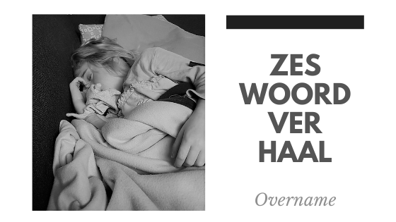 Zeswoordverhaal: overname