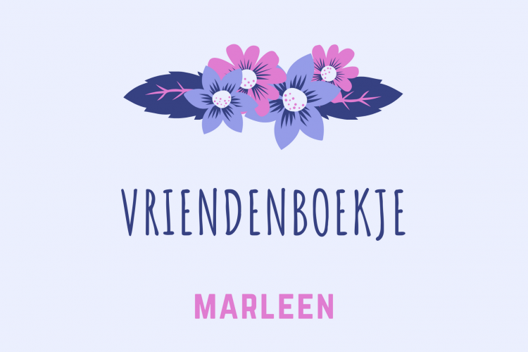 Gastblog: Marleens vriendenboekje