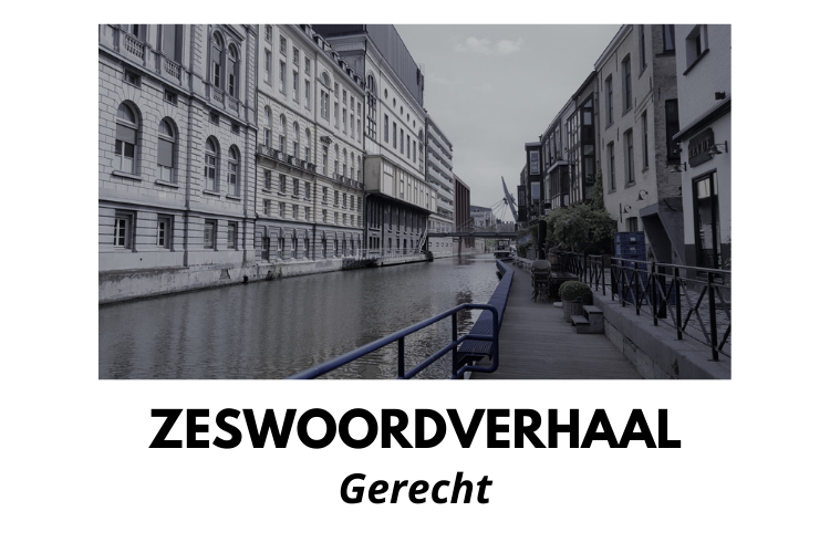 Zeswoordverhaal: Gerecht