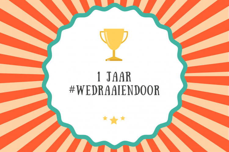1 jaar #wedraaiendoor