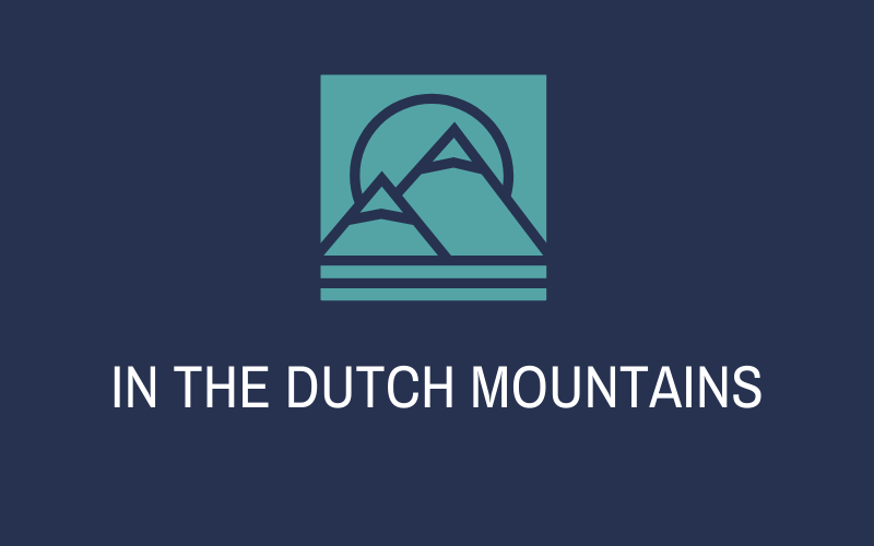 In the Dutch Mountains #wedraaiendoor