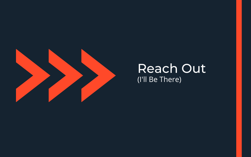 Reach Out (I’ll Be There) #wedraaiendoor