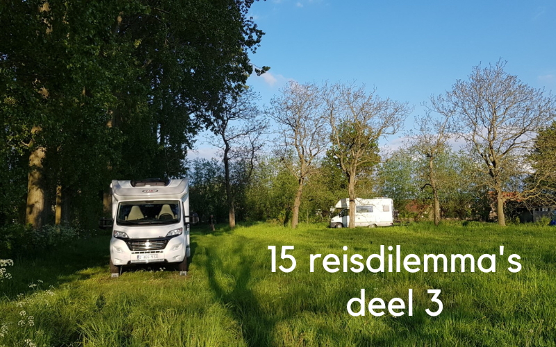 15 reisdilemma’s – deel 3 (slot)