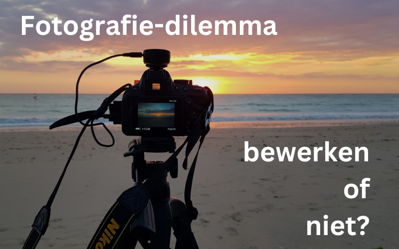 Fotograferen: bewerken of niet?