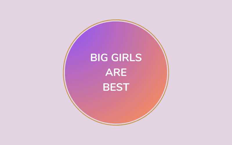 Big Girls Are Best #wedraaiendoor