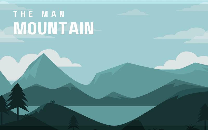 The Man Mountain #wedraaiendoor