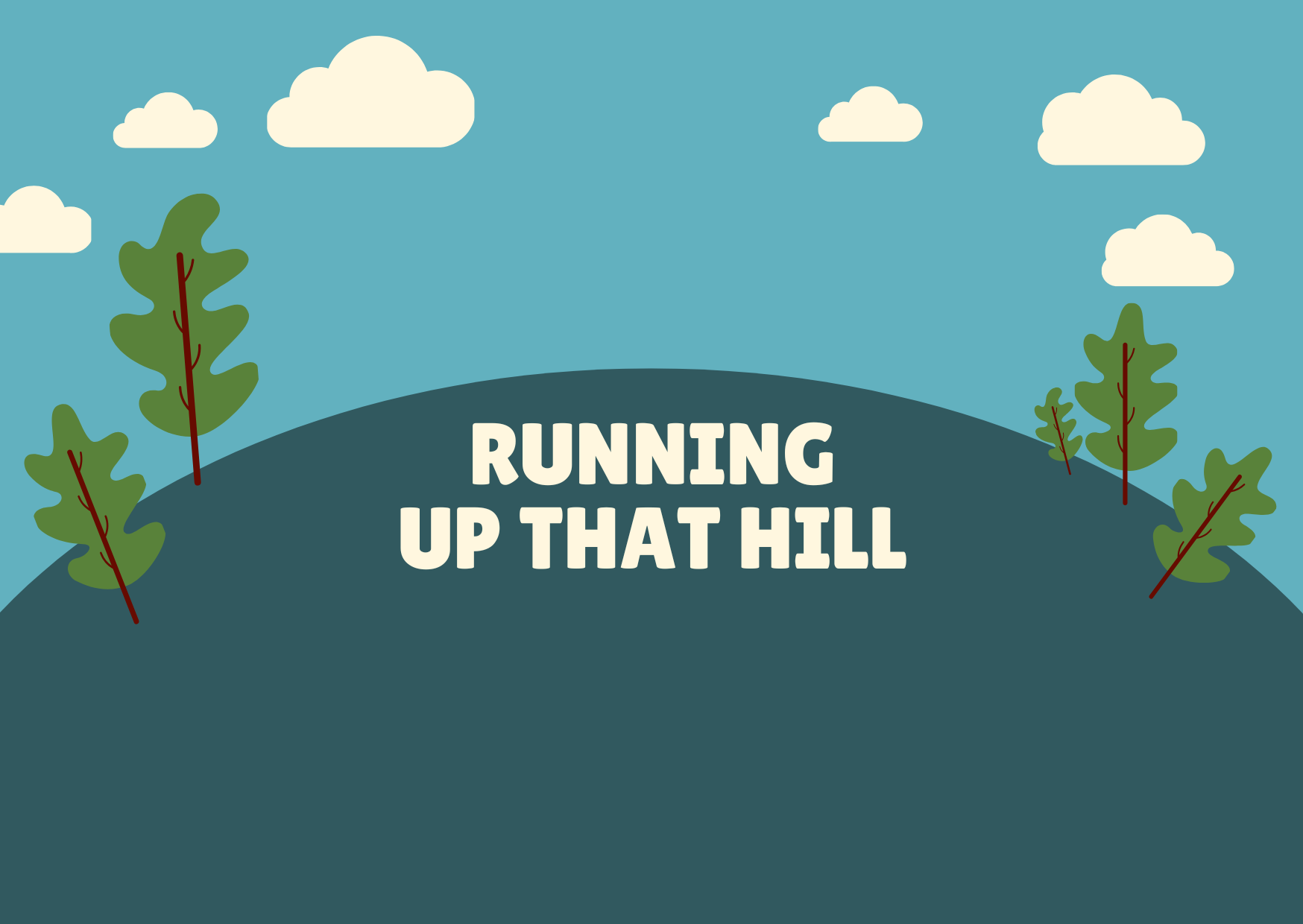 Running Up That Hill #wedraaiendoor