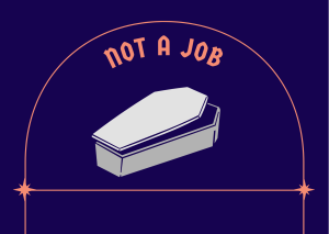 Not a Job #wedraaiendoor