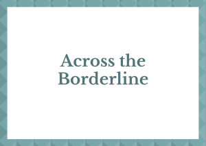 Across the Borderline #wedraaiendoor