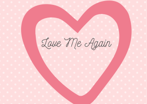 Love Me Again #wedraaiendoor
